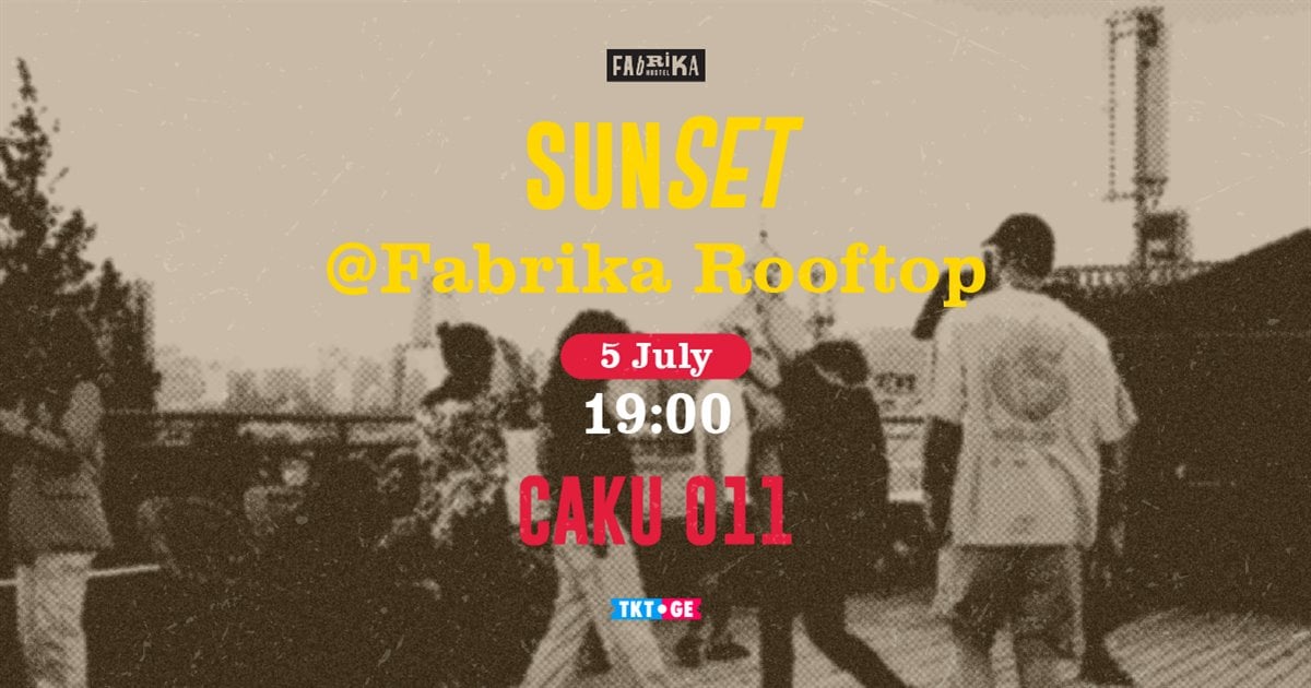 SunSet @ Fabrika Rooftop