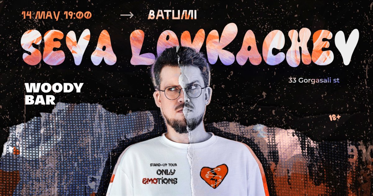 Seva Lovkachev Stand-Up Concert