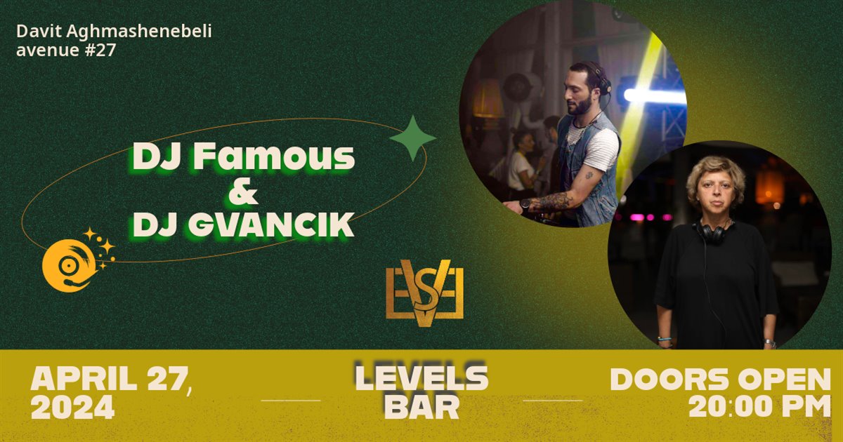 DJ Famous & Gvancik at Levels Bar