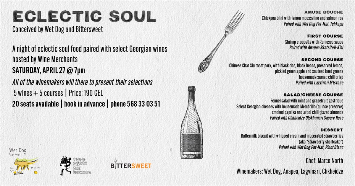 Eclectic Soul : A Night Of Eclectic Soul Food Paired With Select Georgian Wines