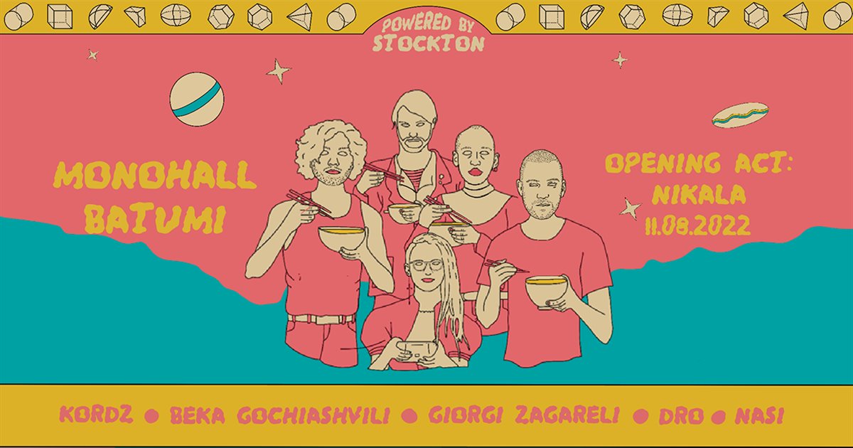 Kordz/Beka Gochiashvili/Giorgi Zagareli/Dro/Nasi | Nikala • Monohall Batumi