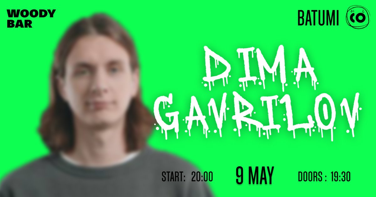 Dima Gavrilov Stand-Up Show