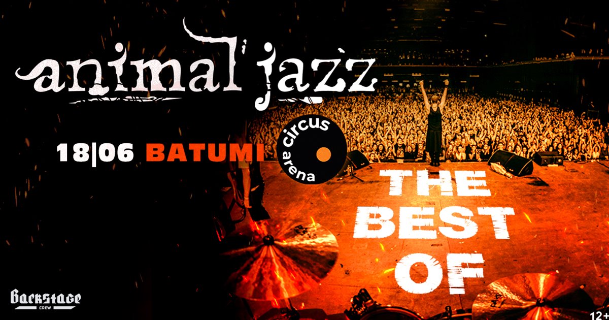 The Best Of Animal Jazz in Batumi