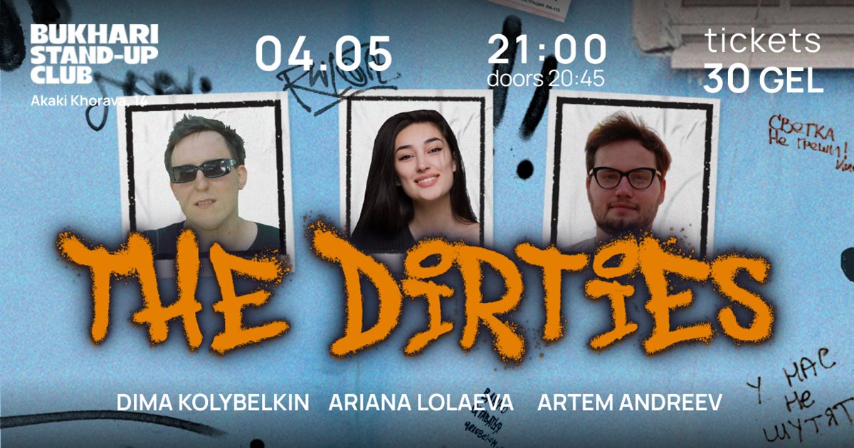 The Dirties Comedy Show
