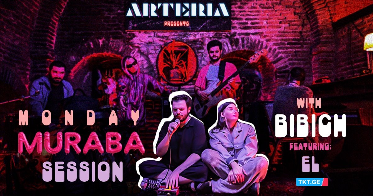 Monday Muraba Sessions @ ARTERIA