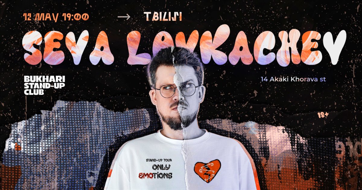 Seva Lovkachev Stand-Up Concert