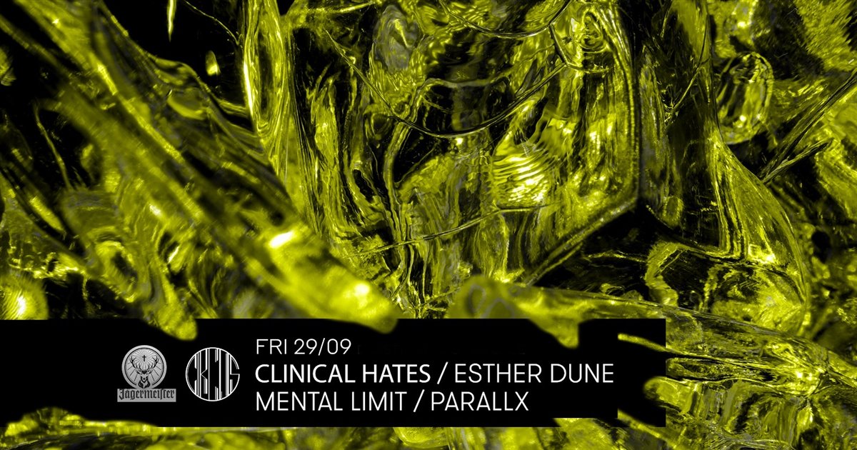 CIRCUS //CLINICAL HATES / ESTHER DUNE / MENTAL LIMIT / PARALLX //